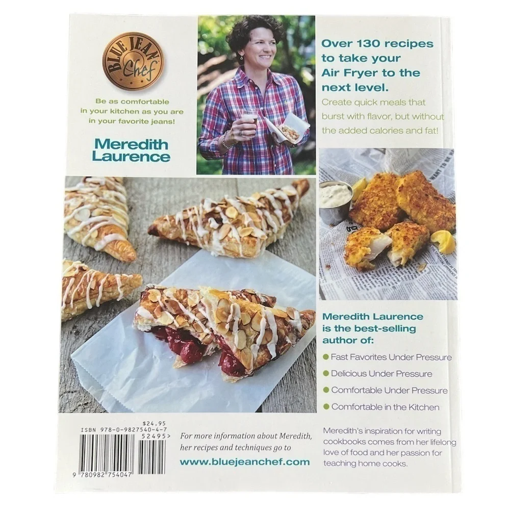 Brand New - Air Fry Everything! Cookbook “Blue Jean Chef” Meredith Laurence